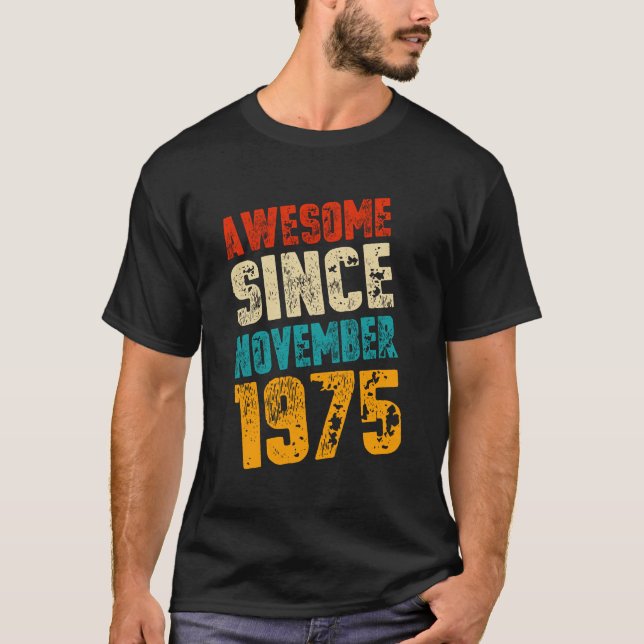 Phantastisch seit November 1975 | 48 Jahre alt | 4 T-Shirt (Vorderseite)