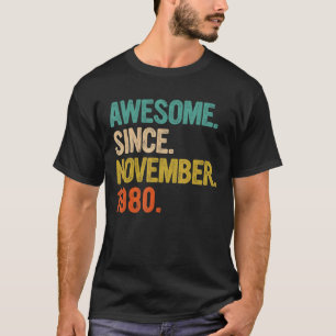 Phantastisch seit November 1980 42 Jahre alte Gesc T-Shirt