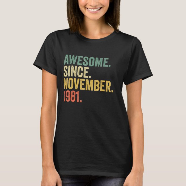 Phantastisch seit November 1981 41 Jahre alte Gesc T-Shirt (Vorderseite)