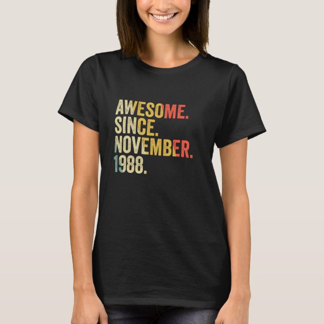 Phantastisch seit November 1988 34 Jahre alte Gesc T-Shirt (Vorderseite)