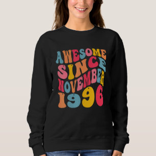 Phantastisch seit November 1996 26 Jahre alter Ret Sweatshirt