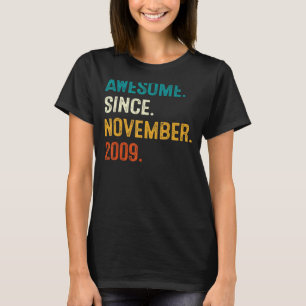 Phantastisch Seit November 2009 13. Geburtstag 13. T-Shirt