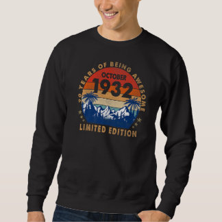 Phantastisch seit Oktober 1932 90 Jahre alt 90 Jah Sweatshirt