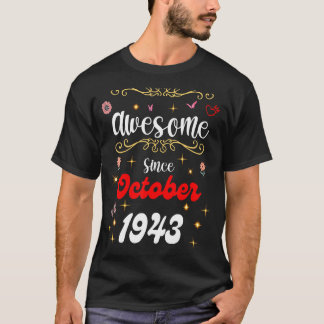 Phantastisch seit Oktober 1943 Geburtstag Blume & T-Shirt