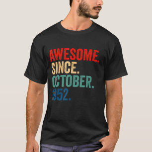 Phantastisch seit Oktober 1952 70 Jahre alt 70 Jah T-Shirt