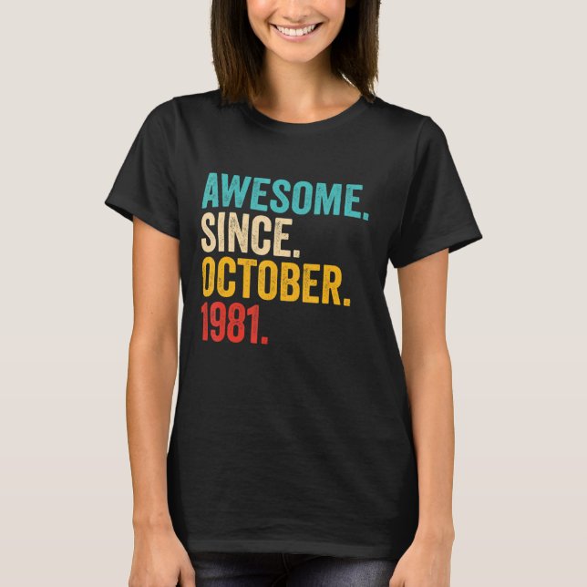 Phantastisch seit Oktober 1981 41 Jahre alt 41. Ge T-Shirt (Vorderseite)