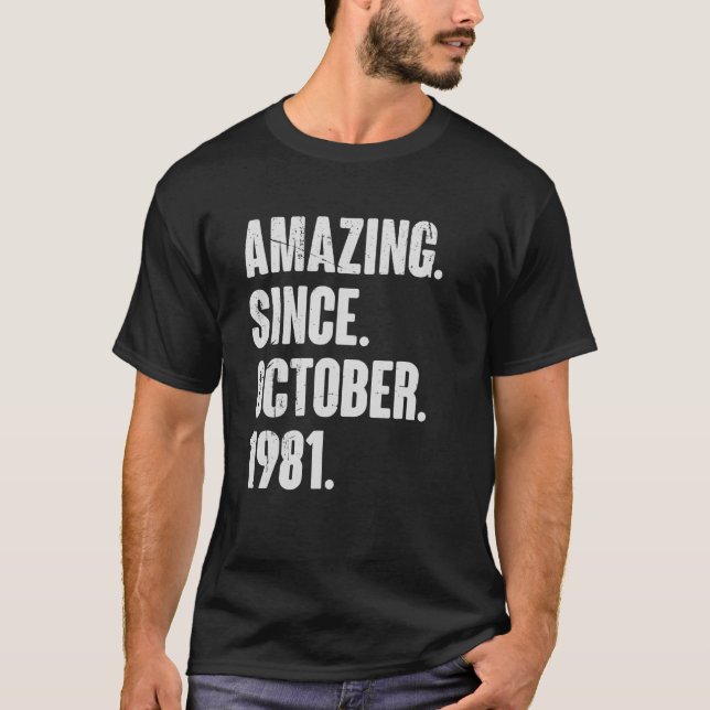 Phantastisch seit Oktober 1981 41 Jahre alt 41. Ge T-Shirt (Vorderseite)