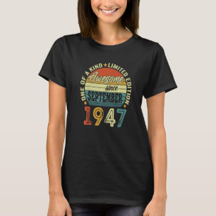 Phantastisch seit September 1947 75 Jahre alt 75. T-Shirt