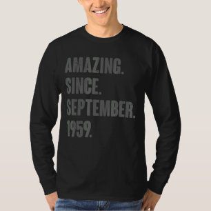 Phantastisch seit September 1959 63 Jahre alt 63. T-Shirt
