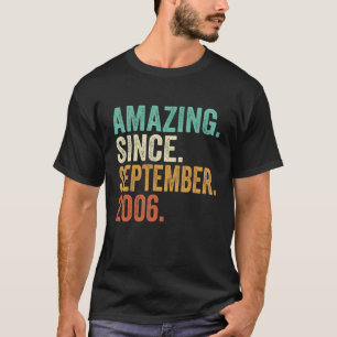 Phantastisch Seit September 2006 16 Jahre alt 16 J T-Shirt