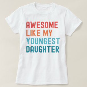 Phantastisch wie das Party meiner jungen Tochter T-Shirt