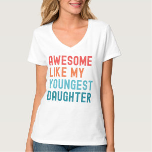 Phantastisch wie das Party meiner jungen Tochter T-Shirt