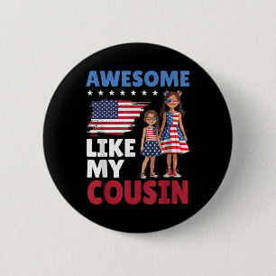 Phantastisch wie mein Cousin Patriotic American Fa Button