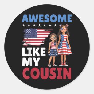 Phantastisch wie mein Cousin Patriotic American Fa Runder Aufkleber
