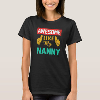 Phantastisch wie mein Kindermädchen T-Shirt