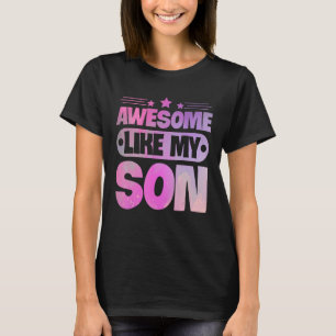 Phantastisch wie mein Sohn für Mama Vater T-Shirt