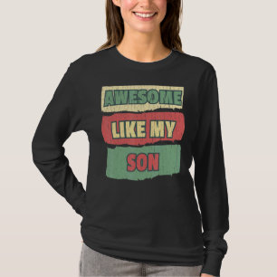 Phantastisch wie mein Sohn Vater und Mama präsenti T-Shirt