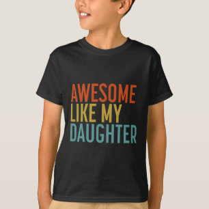 Phantastisch wie mein Tochter Shirt Männer Funny V
