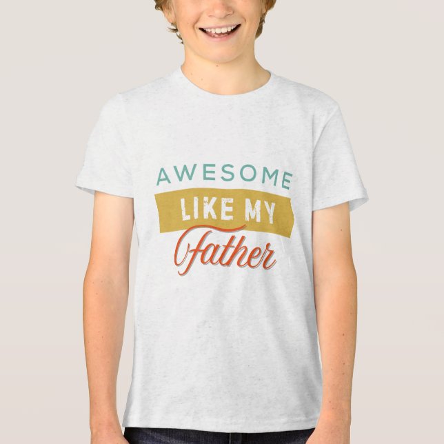 Phantastisch wie mein Vater, Kinder Tri-Blend Shirt (Vorderseite)