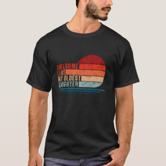 Phantastisch wie meine älteste Tochter Funny Vinta T-Shirt