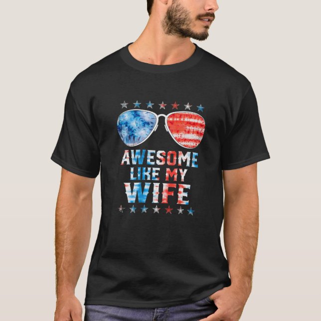 Phantastisch wie meine Ehefrau American Flag Gefär T-Shirt (Vorderseite)