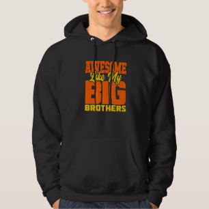 Phantastisch wie meine großen Brüder Kleine Bro Ba Hoodie