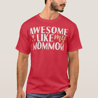 Phantastisch wie meine Mami T-Shirt