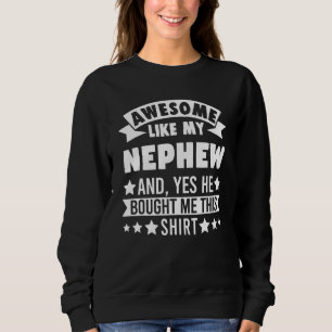 Phantastisch wie meine Onkel Sweatshirt