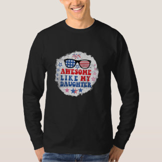 Phantastisch wie meine Tochter American USA Flag 4 T-Shirt