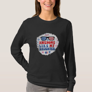 Phantastisch wie meine Tochter American USA Flag 4 T-Shirt