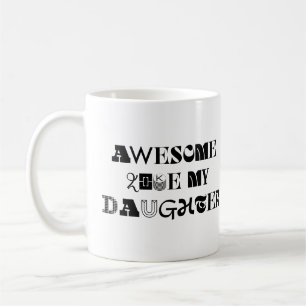 Phantastisch wie meine Tochter Funny Sarcastic Spr Kaffeetasse