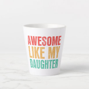 Phantastisch wie meine Tochter Funny Vathers Day-G Milchtasse