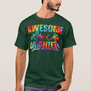Phantastisch wie meine Töchter Gefärbte Krawatte V T-Shirt