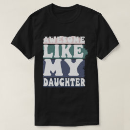 Phantastisch wie meine Tochter Men Funny Vathday V T-Shirt