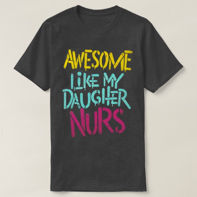 Phantastisch wie meine Tochter NURS Vater Männer F T-Shirt (Design vorne)