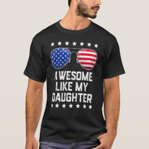 Phantastisch wie meine Tochter Sonnenbrille vom 4. T-Shirt