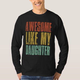 Phantastisch wie meine Tochter Vater2019s Retro V T-Shirt