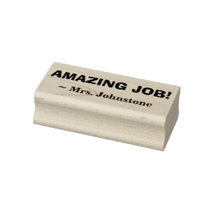 "PHANTASTISCHE ARBEIT!" + Name des Lehrers Rubber- Gummistempel