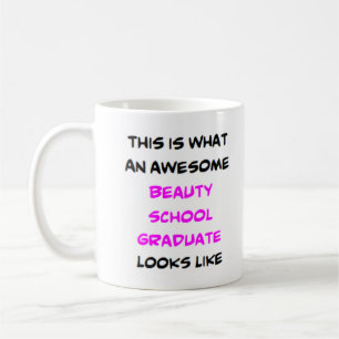 phantastische Beauty School Absolvent der Kaffee-T Kaffeetasse
