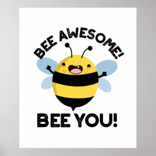 Phantastische Biene Du positiver Insektenpun Poster
