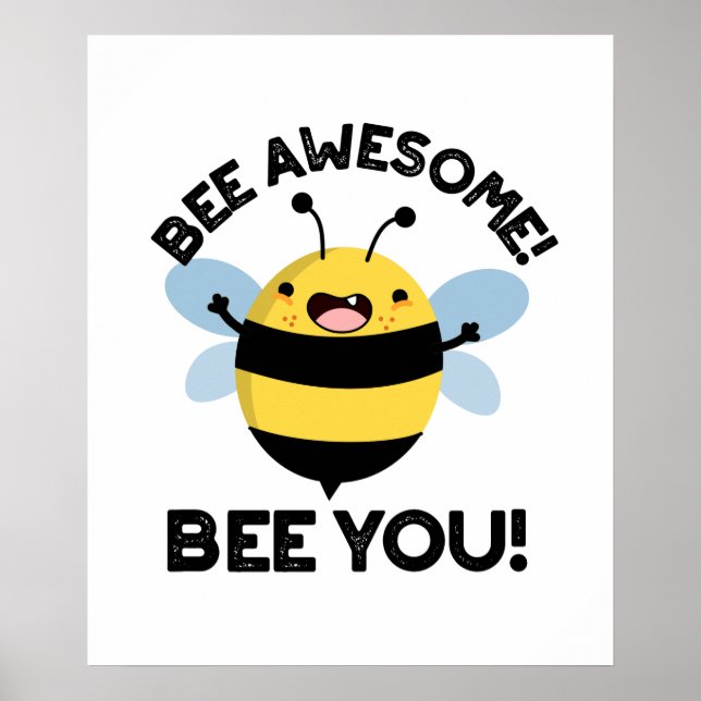 Phantastische Biene Du positiver Insektenpun Poster (Vorne)