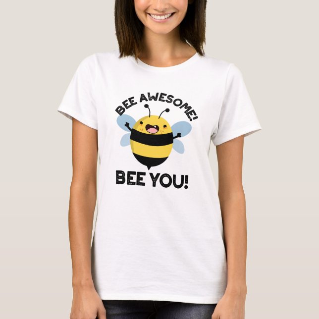Phantastische Biene Du positiver Insektenpun T-Shirt (Vorderseite)