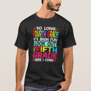 Phantastische bis lange 4. Klasse Ausblick auf 5. T-Shirt