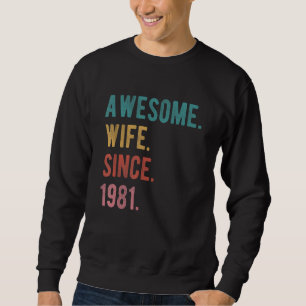 Phantastische Ehefrau Seit 1981 41. Hochzeitstag H Sweatshirt