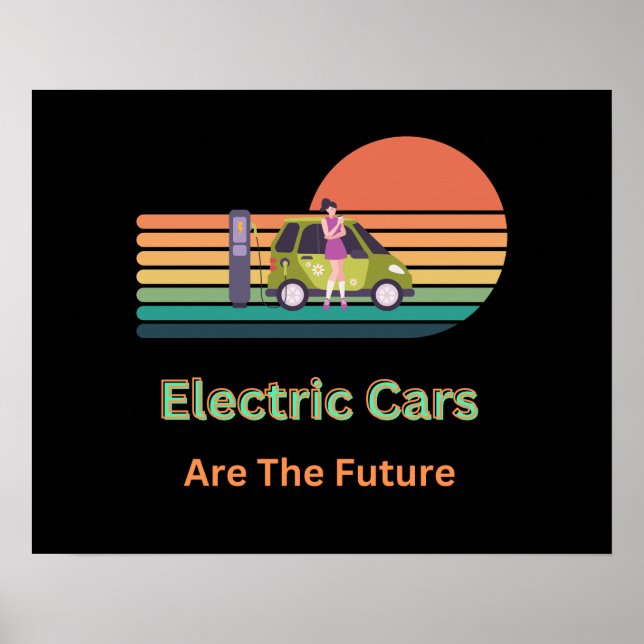 Phantastische Elektroautos sind die Zukunft Poster (Vorne)