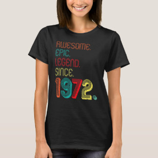 Phantastische epische Legende seit 1972 50 Jahre a T-Shirt