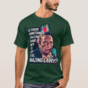 Phantastische Larry Pee Wees Big Adventure T-Shirt