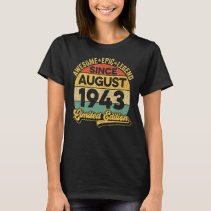 Phantastische Legende Seit August 1943 79. Geburts T-Shirt