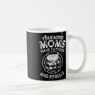 Phantastische Mamas haben Tattoos und Pitbullen Ta Kaffeetasse