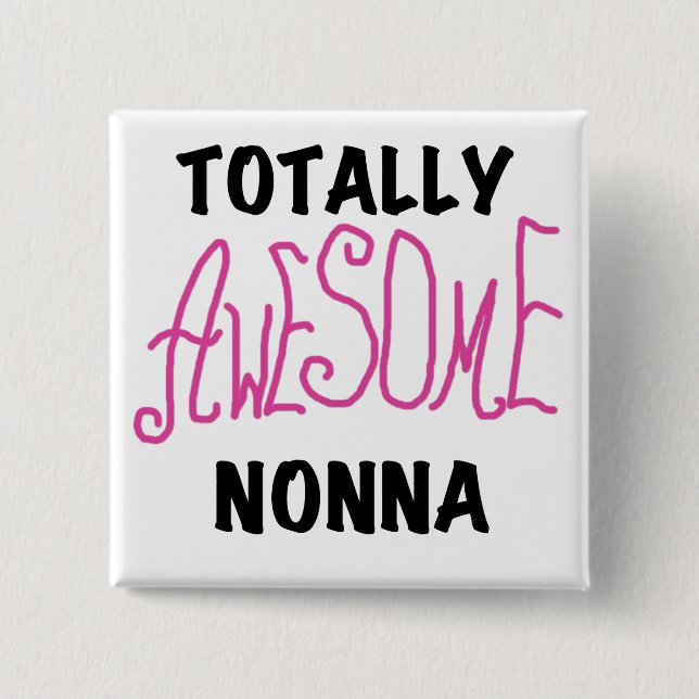 Phantastische Nonna Pink T - Shirt und Geschenke Button (Vorderseite)